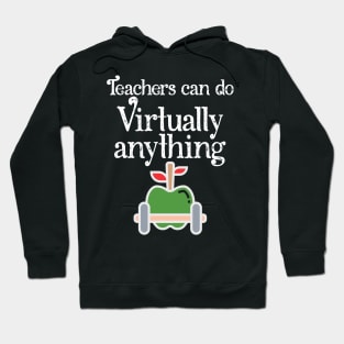 My hero Teacher Can do Anything Hoodie